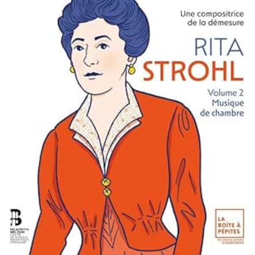 Celia Oneto Bensaid, Tanguy De Williencourt, Heloi - Rita Strohl: Volume 2, Musique De Chambre [CD]