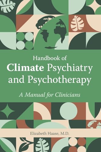 Handbook of Climate Psychiatry and Psychotherapy : A Manual for Clinicians