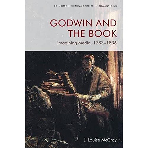 Godwin and the Book : Imagining Media, 1783-1836