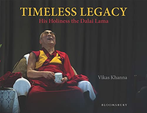 Timeless Legacy : His Holiness the Dalai Lama