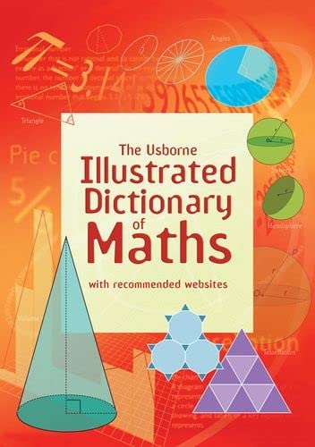 Cover of "The Usborne Illustrated Dictionary of Maths" with geometric shapes.