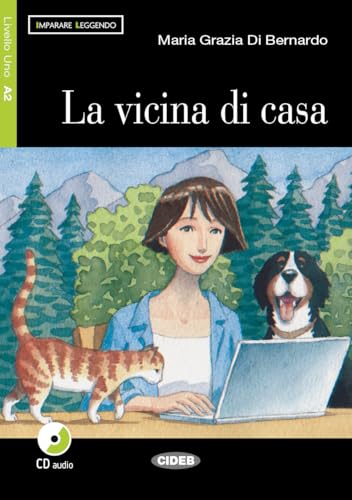 Book cover: “La vicina di casa” with a woman, dog, and cat.