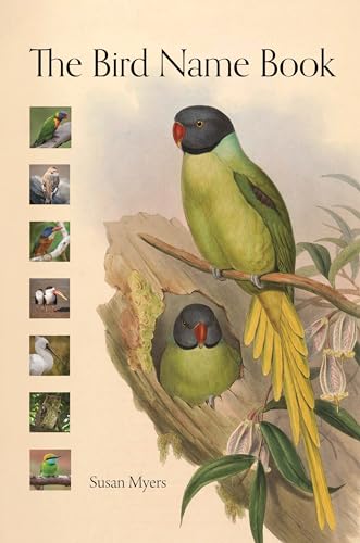 The Bird Name Book: A History of English Bird Names