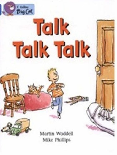 Talk Talk Talk: A traditional story told by bestselling author Martin Waddell. (Collins Big Cat): Band 04/Blue