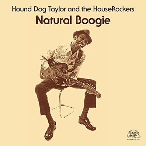 Hound Dog Taylor - Natural Boogie [VINYL]