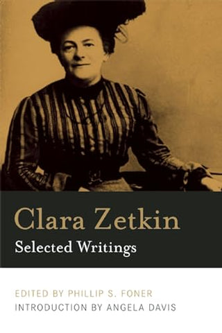 Clara Zetkin: Selected Writings