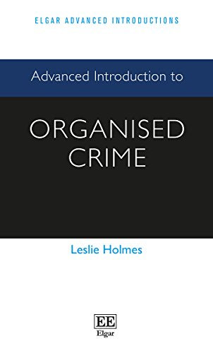 Advanced Introduction to Organised Crime