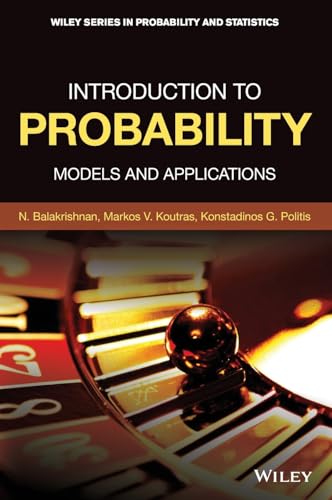 Introduction to Probability: Models and Applications