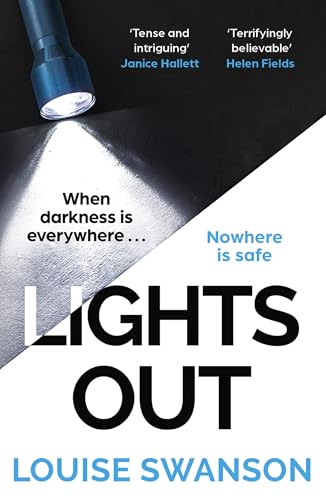 Lights Out : The chilling, unputdownable thriller that you won't be able to put down in 2025!