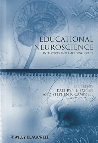 Educational Neuroscience : Initiatives and Emerging Issues