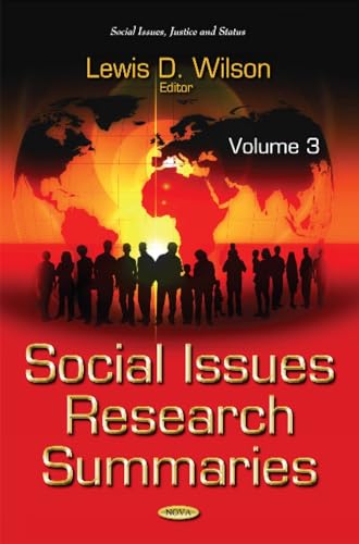 Social Issues Research Summaries (with Biographical Sketches) : Volume 3