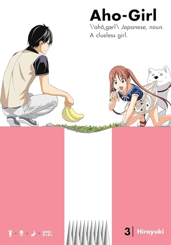 Aho-girl: A Clueless Girl 3