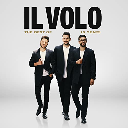 Il Volo - 10 Years - The Best Of [CD]