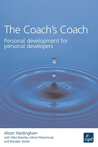 The Coach's Coach : Personal development for personal developers