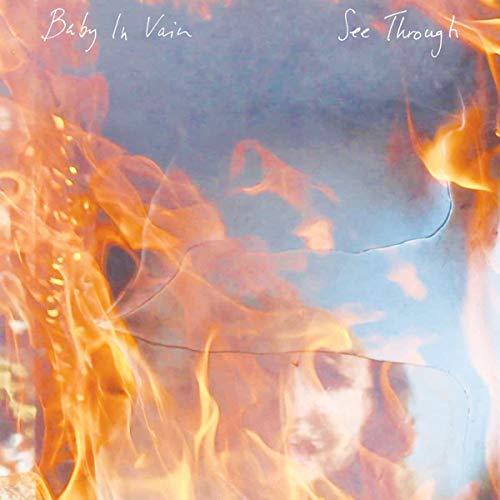 Baby In Vain - See Through [VINYL]