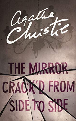 The Mirror Crack’d From Side to Side (Miss Marple)