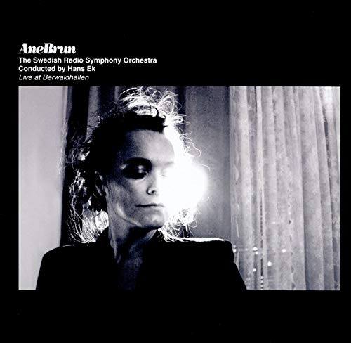 ANE BRUN & THE SWEDISH RADIO SYMPHONY - LIVE AT BERWALDHALLEN [CD]