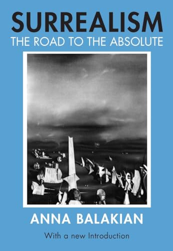 Surrealism: Road to the Absolute
