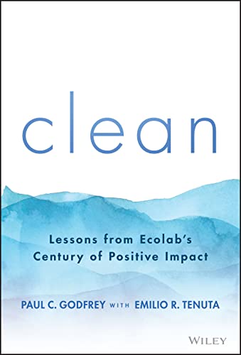 Clean: A Century of Sustainability and Lessons Every Company Can Learn