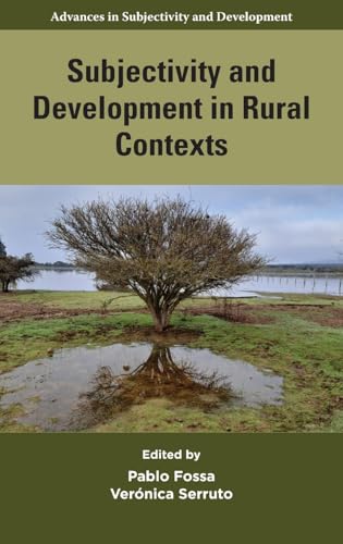 Subjectivity and Development in Rural Contexts