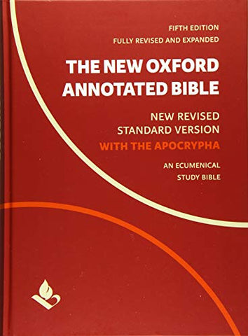 The New Oxford Annotated Bible with Apocrypha: New Revised Standard Version