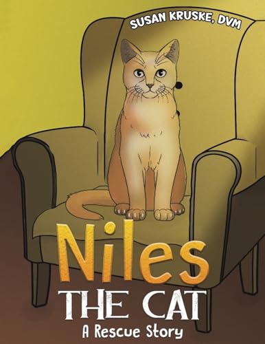 Niles, the Cat : A Rescue Story
