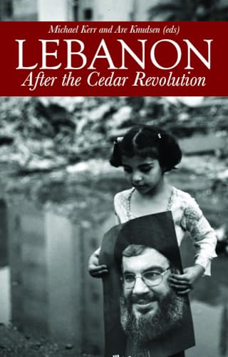 Lebanon : After the Cedar Revolution