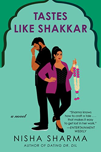 Tastes Like Shakkar: A Novel: 2 (If Shakespeare Were an Auntie, 2)