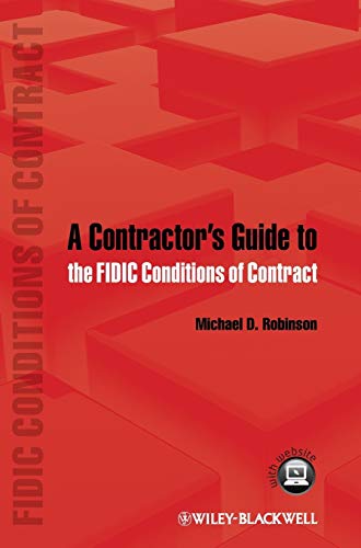 A Contractors Guide to the FIDIC Conditions of Contract