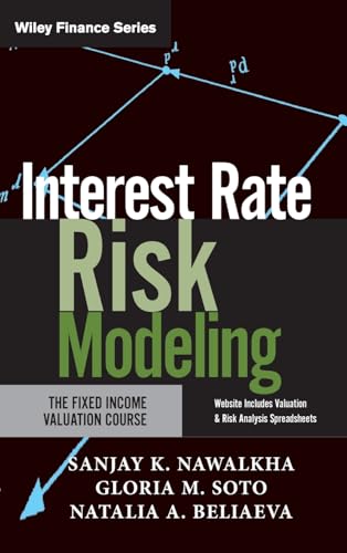 Interest Rate Risk Modeling: The Fixed Income Valuation Course