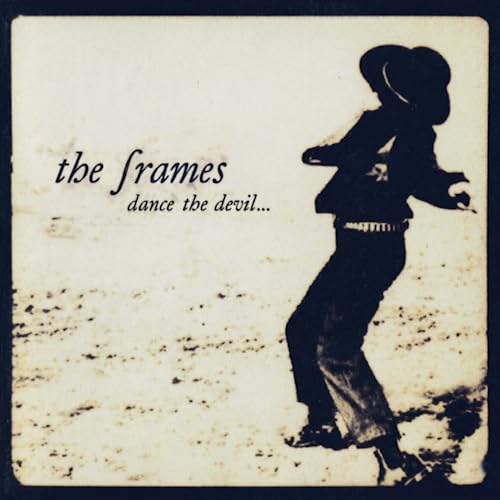 The Frames - Dance The Devil [VINYL]