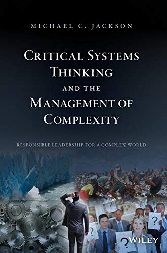 Systems Thinking: Creative Holism for Managers