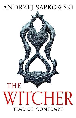 Time of Contempt : The bestselling novel which inspired season 3 of Netflix’s The Witcher
