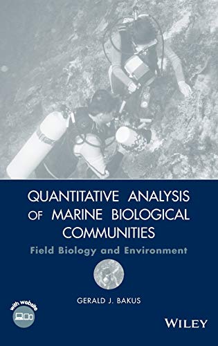 Quantitative Analysis of Marine Biological Communities: Field Biology and Environment