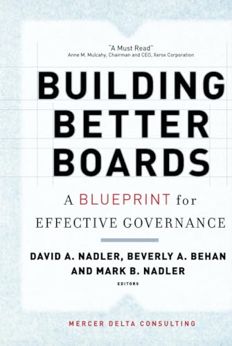 Building Better Boards: A Blueprint for Effective Governance