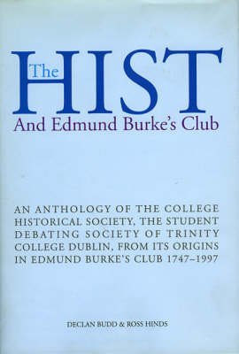 The Hist & Edmund Burke's Club : And Edmund Burke's Club