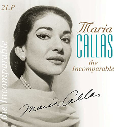 Various - Maria Callas Incomparable [180 gm 2LP vinyl] [VINYL]