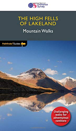 The High Fells of Lakeland Mountain Walks (Pathfinder Guides)