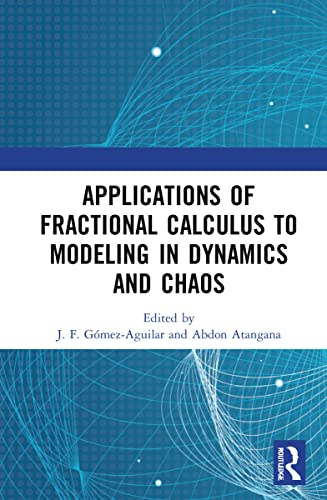 Applications of Fractional Calculus to Modeling in Dynamics and Chaos