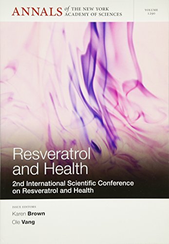 Resveratrol and Health: 2nd International Conference on Resveratrol and Health