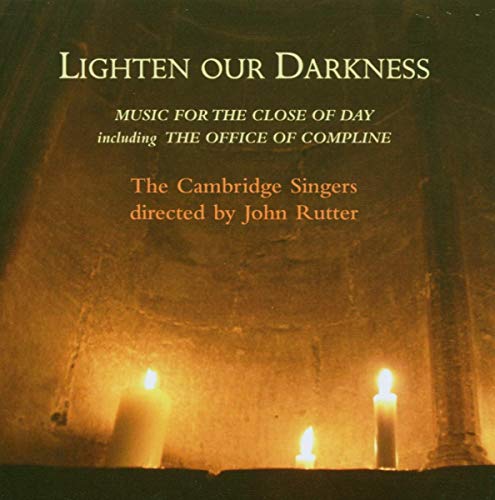 Cambridge Singersrutter - Lighten Our Darkness [CD]