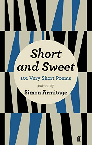 Short and Sweet: 101 Very Short Poems