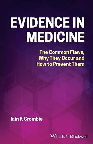 Evidence in Medicine: The Common Flaws