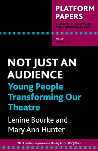 Black cover with turquoise text: "Not Just an Audience" and "Platform Papers" logo.