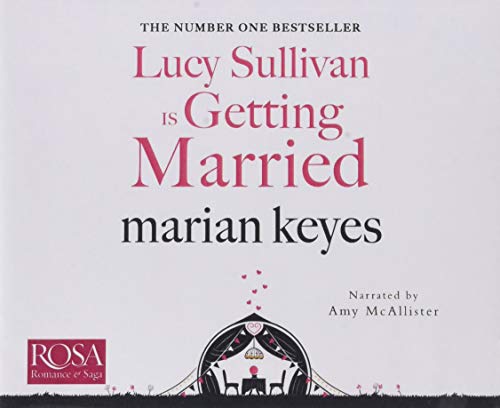 Lucy Sullivan is Getting Married