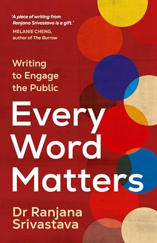 Every Word Matters : Writing to Engage the Public