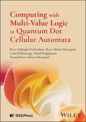 Computing with Multi-Value Logic in Quantum Dot Cellular Automata