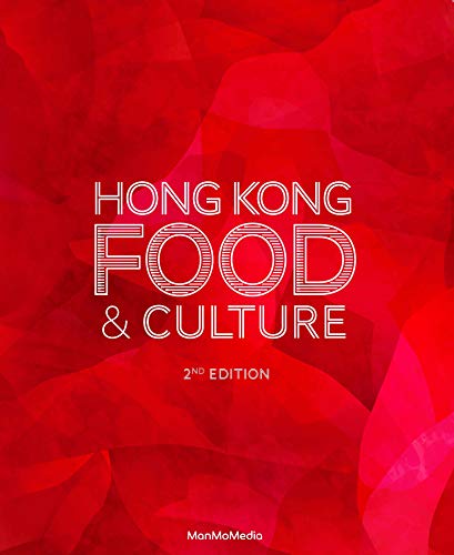 Hong Kong Food & Culture : 2nd Edition