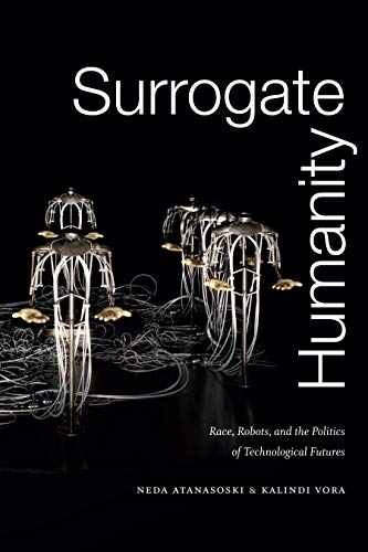 Surrogate Humanity: Race
