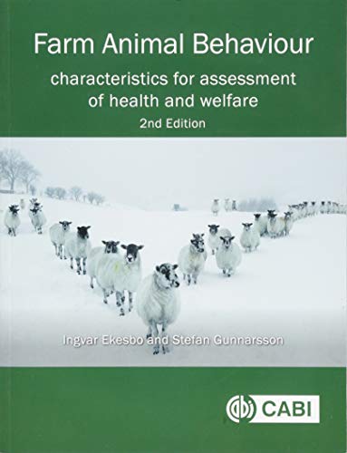 Farm Animal Behaviour : Characteristics for Assessment of Health and Welfare